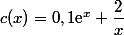 c(x)=0,1\text{e}^x+\dfrac{2}{x}